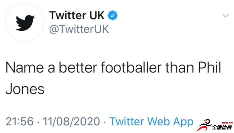 推特英国的官方账号最近嘲讽了曼联后卫菲尔-琼斯